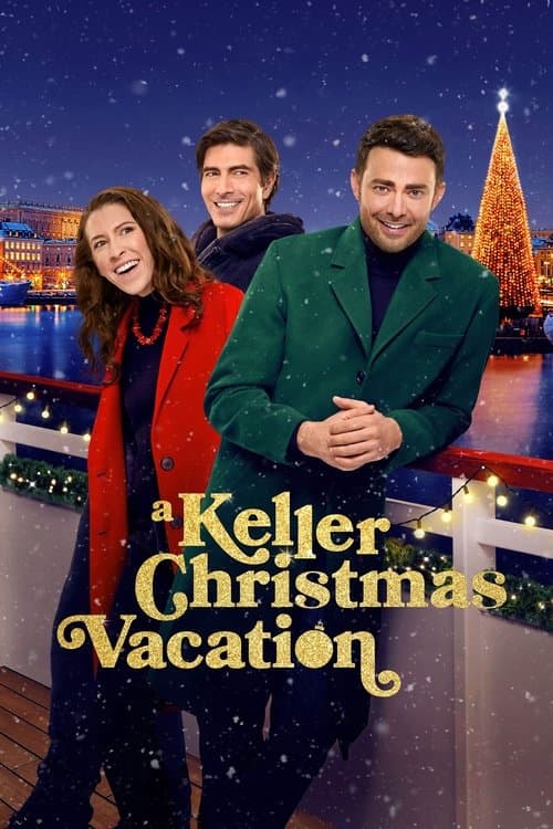 A Keller Christmas Vacation (2025) movie poster