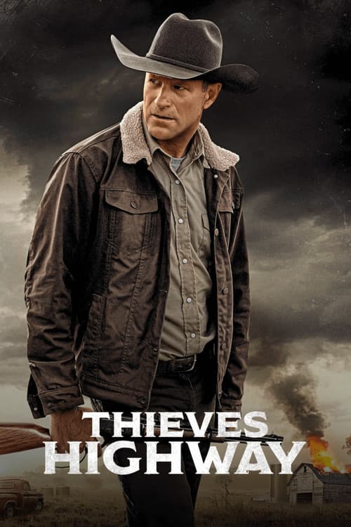 Thieves Highway (2025) movie poster