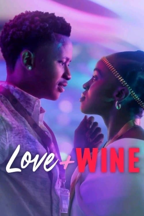 Love and Wine (2025) movie poster