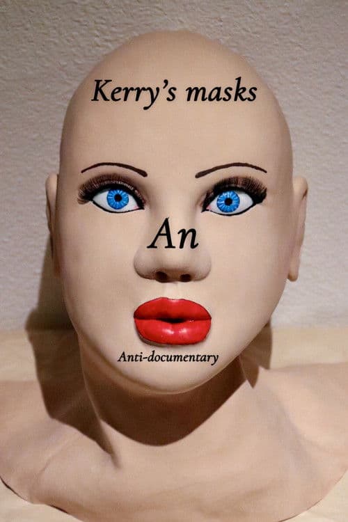 Kerry's Masks (2025) movie poster