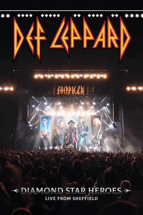 Def Leppard: Diamond Star Heroes - Live From Sheffield (2025) movie poster