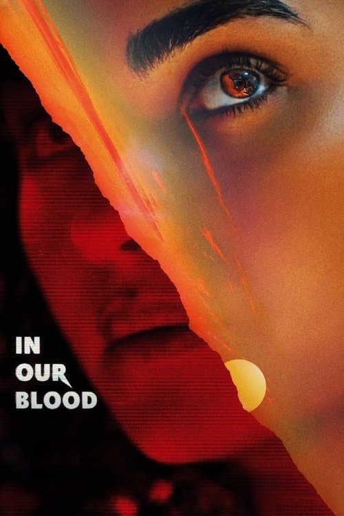 In Our Blood (2025) movie poster