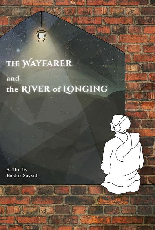 The Wayfarer and the River of Longing (2025) movie poster