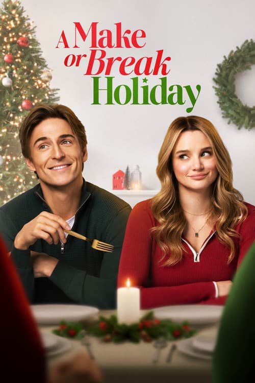A Make or Break Holiday (2025) movie poster