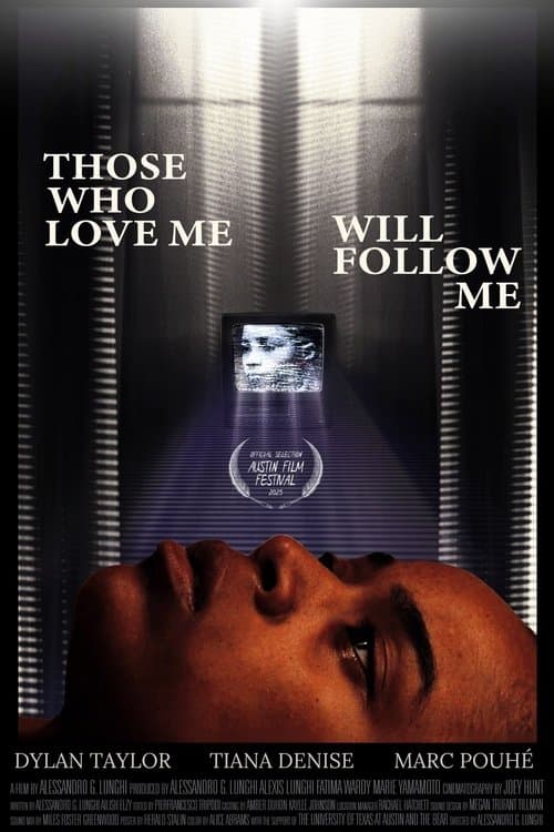 Those Who Love Me Will Follow Me (2025) movie poster