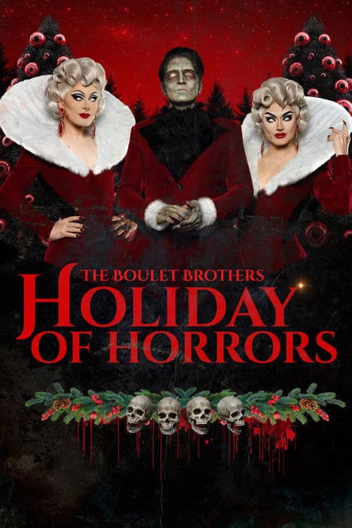 The Boulet Brothers' Holiday of Horrors (2025) movie poster