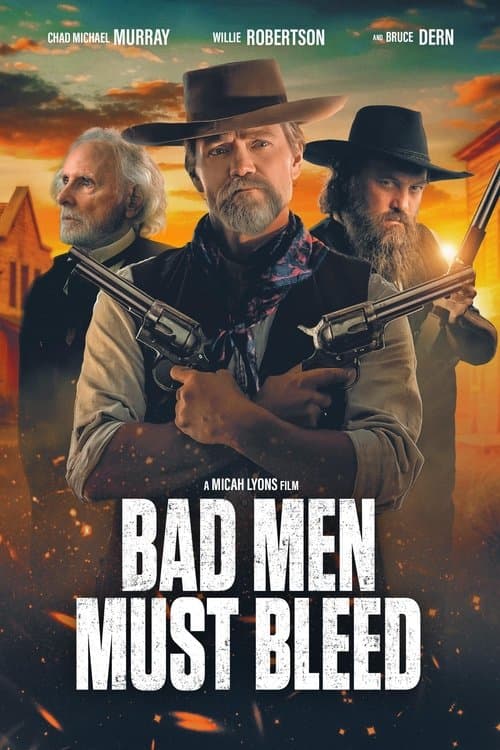 Bad Men Must Bleed (2025) movie poster